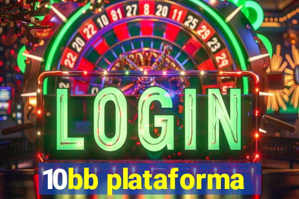 10bb plataforma